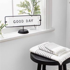 Hearth & Hand Black and White Good Day Sign